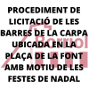 PROCEDIMENT DE LICITACIÓ DE LES BARRES DE LA CARPA