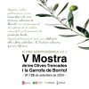 INAUGURACIÓN DE LA V MOSTRA DE LES OLIVES TRENCADES I DE LA GARROFA DE BORRIOL EL SÁBADO A LAS 10:00 H