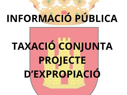 INFORMACIÓN PÚBLICA TASACIÓN CONJUNTA PROYECTO EXPROPIACIÓN